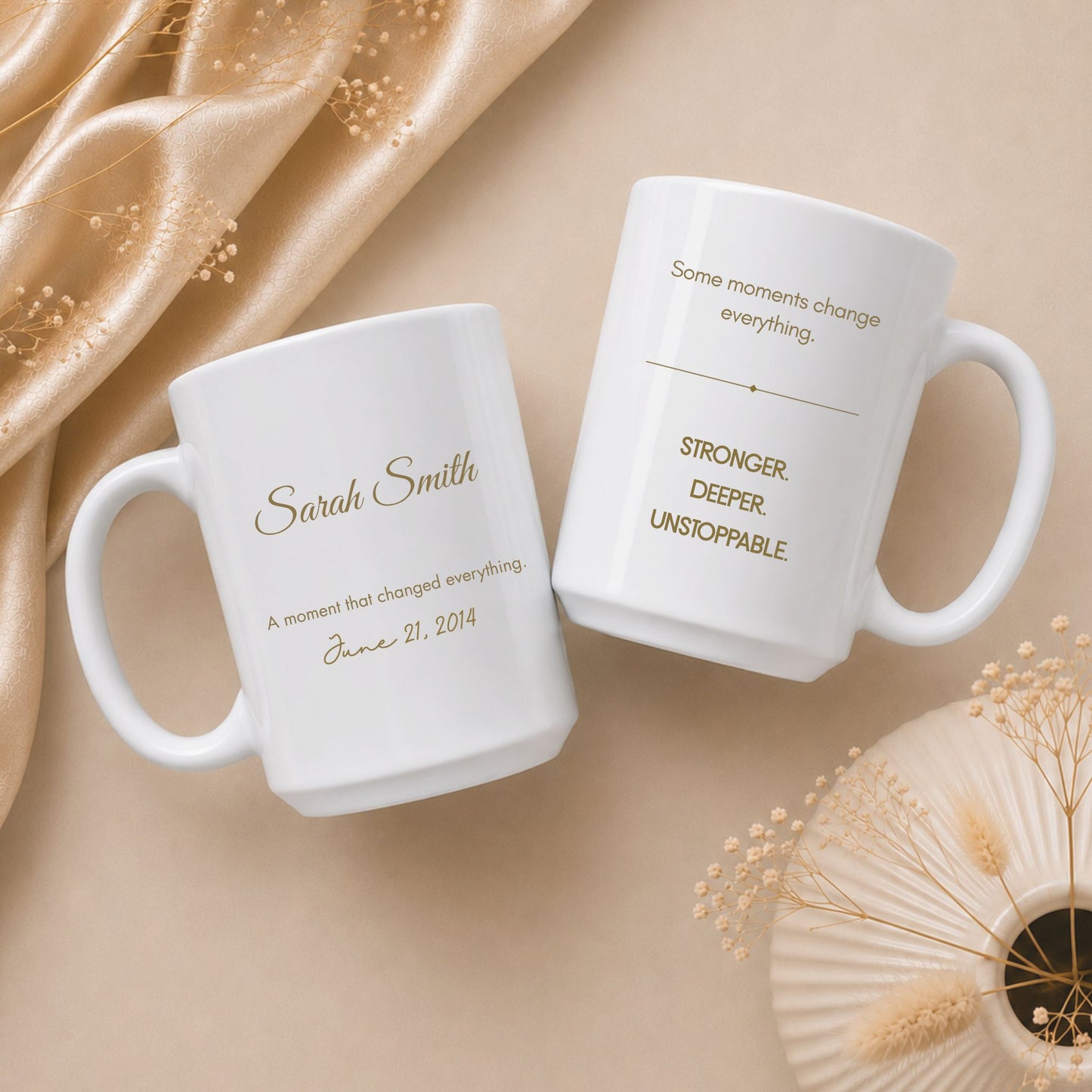 Some Moments Change Everything personalized white mug featuring a custom name, meaningful date and motivational message in gold typography, styled in a soft neutral flat lay by Momentum Prints.