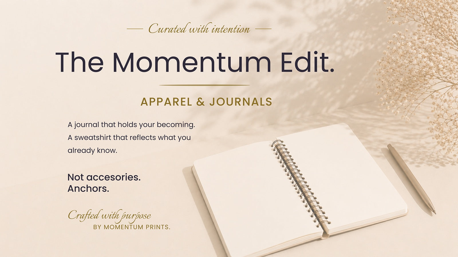 The Momentum Edit collection banner featuring a minimalist open journal on a warm beige desk with elegant neutral styling for apparel and journals by Momentum Prints